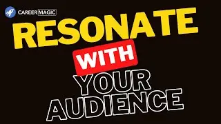 Resonate with Your Audience