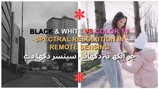 Black & White vs Color TV 📺 | Spectral Resolution in Remote Sensing
