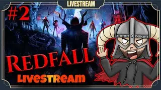 Trying out SOLO Vampire Slaying | Redfall Live Impressions for Review