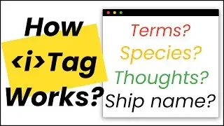 Italic Tag in HTML | Best Practices on When and How to Use HTML i Tag?