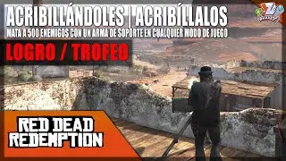 Red Dead Redemption: Logro / Trofeo Acribill&aacute;ndoles | Acrib&iacute;llalos (Mowing Them Down) Arma Soporte