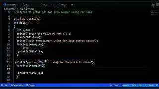 #16 C program to print odd and even number using for loop