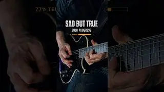The Reality of Learning Guitar Solos (Sad But True Progress) 🎸 #guitarsolo #metallica