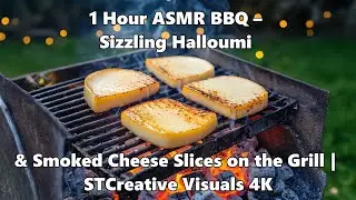 1 Hour ASMR BBQ &ndash; Sizzling Halloumi & Smoked Cheese Slices on the Grill | STCreative Visuals 4K