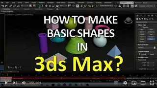 How to create basic shapes in Autodesk 3ds max (Standard Primitives)