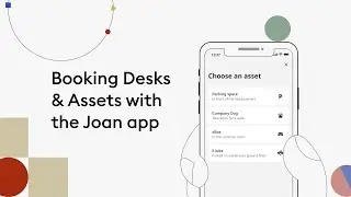 Book desks and reserve any company asset with the Joan app