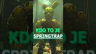 SPRINGTRAP (Purple Guy, William Afton) - KDO TO JE?