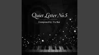 Quiet Letter No.5