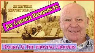 Ahwatukee History Project - Joe Garner Racing At The International Harvester Proving Ground