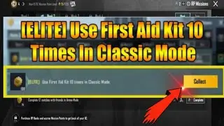 [ELITE] Use First Aid Kit 10 Times In Classic Mode