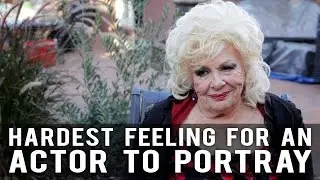 Hardest Feeling For An Actor To Portray by Ren&eacute;e Taylor