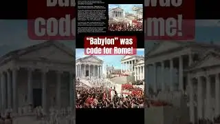 Вавилон &mdash; кодовое обозначение Рима!