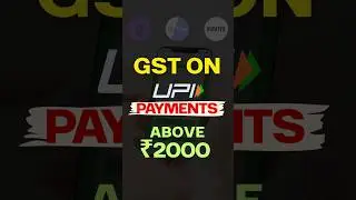 UPI Payments to Get Costlier? Big GST Update Explained! #finance