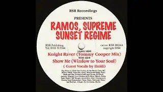 Ramos, Supreme & Sunset Regime - Knight Raver (Tommy Cooper Mix)