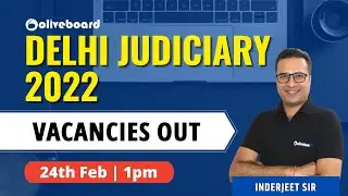 Delhi Judicial Services Vacancy 2022 OUT || DJS Vacancy 2022 || Know Complete Details Here