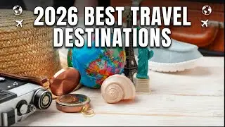The Best Countries to Travel in 2026 Based on Cost, Safety, and Value