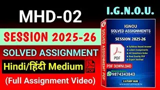 MHD 02 Solved Assignment 2025-26 Hindi, MHD 02 Solved Assignment 25-26, MHD-02 Assignment