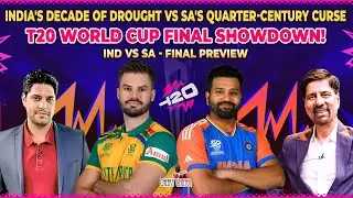 India's Decade of Drought vs SA's Quarter-Century Curse | T20 World Cup Final Showdown!