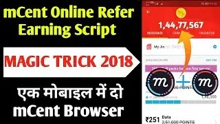 mCent Browser Online Refer Script || mCent Point Adding Script || mCent browser latest trick.