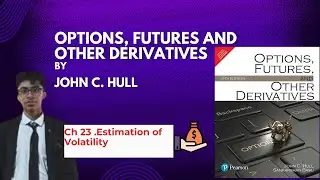 Ch 23 .Estimation of Volatility | Simplified for Beginners