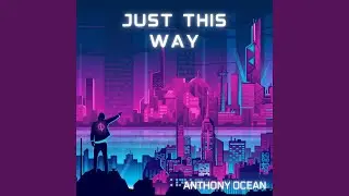Just this way