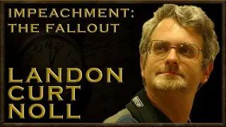 The Impeachment Fallout w/ Landon Noll
