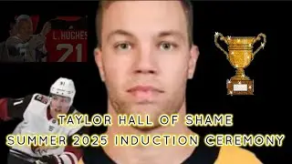 THE TAYLOR HALL OF SHAME- SUMMER 2025 INDUCTEE w/ Rod Johnson #NJDevils
