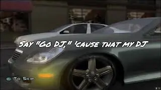 Midnight Club 3 Dub Edition - GO DJ - Lil' Wayne With lyrics