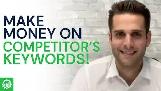 Competitor Keywords | Can You Make Money By Bidding On Your Competitor&rsquo;s Keywords in Google Ads