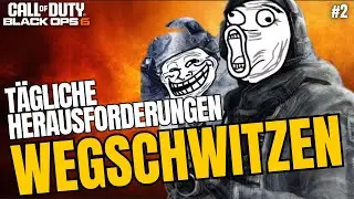 BLACK OPS 6 TÄGLICHE HERAUSFORDERUNGEN WEGSCHWITZEN #2