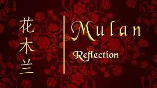 Ost Mulan 2020 - Reflection song [Lyrics] __自己__ (Chinese Version) by Liu Yifei