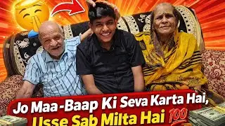 Jo Maa-Baap Ki Seva Karta Hai, Usse Sab Milta Hai 💯