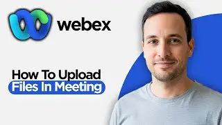 Как загружать файлы в Webex Meeting (полное руководство 2026 года)