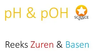 pH en pOH, zuurtegraad en basegraad