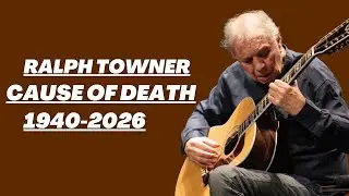 The REAL Reason Ralph Towner Died Suddenly