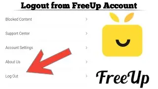 How to Logout from FreeUp App | Easy Step-by-Step Guide