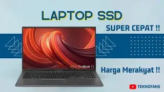 5 REKOMENDASI LAPTOP SSD MURAH TERBAIK!  Transfer Data Cepat, Harga Merakyat!