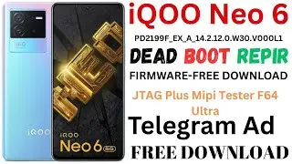 iQOO Neo 6 [PD2199F_EX_A_14.2.12.0.W30] FIRMWARE-FREE DOWNLOAD  FIRMWARE TELEGARAM AD
