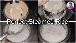 Perfect Steamed Rice Banane Ka Asaan Tarika 🍚 | Soft & Khile Khile Rice | Cook with Anuja Prabhu 