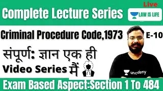 Sec 129 TO 133 Of CrPC,1973 | E10 | Marathon Session On Complete Criminal Procedure Code 1973 |