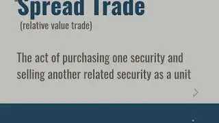 Spread Trade (relative value trade) - Super Stocks Market Concepts