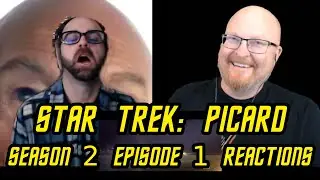 Star Trek: Picard Season 2 Episode 1 Reactions | Two Dads REACT