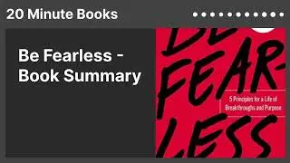 Be Fearless - Book Summary