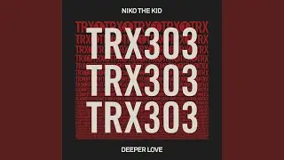 Deeper Love (Extended Mix)