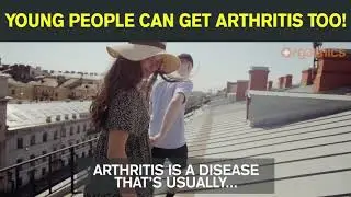 Young People Can Get Arthritis Too!