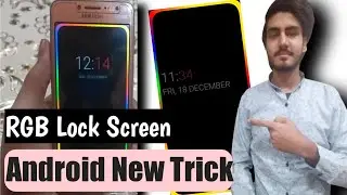 RGB Lock Screen || Android New Trick || AMOLED Display || New One Ui 2.0 || Zohaib Tech & Gamer ||