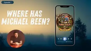 Where Has Michael Been?