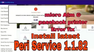 How to update Peri Service Latest 1.1.82 SBI Kiosk Banking