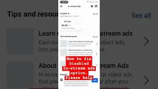 how to fix disabled In-Stream Ads option on Facebook | please help me