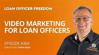 Video Marketing For Loan Officers